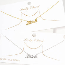 Load image into Gallery viewer, Gold-Dipped Bitch Fashion Necklaces