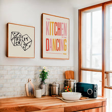 Load image into Gallery viewer, This Kitchen Is For Dancing Print