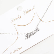 Load image into Gallery viewer, Gold-Dipped Bitch Fashion Necklaces