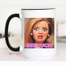 Load image into Gallery viewer, Funny Meme Coffee Mug Eeeyuck Sarcastic Humor Mug