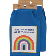 Load image into Gallery viewer, Is It Just Me Kitchen Towel