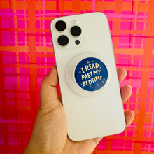 Load image into Gallery viewer, Magsafe Phone Grip, I Read Past My Bedtime