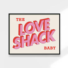 Load image into Gallery viewer, The Love Shack Print - Colorful Love Art, Valentine Home