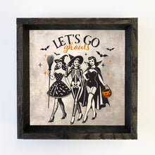 Load image into Gallery viewer, Lets Go Ghouls Witches - Halloween Canvas Word Art - Framed