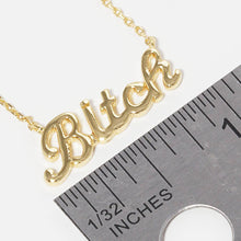 Load image into Gallery viewer, Gold-Dipped Bitch Fashion Necklaces