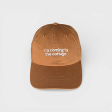 Load image into Gallery viewer, I'm Coming to the Cottage Embroidered Dad Hat