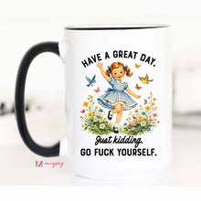 Load image into Gallery viewer, Great Day Funny Retro Girl Mug | Sarcastic Humor Coffee Mug