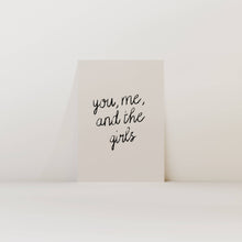 Load image into Gallery viewer, You Me And The Girls Wall Art Print | Family Home Decor