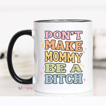 Load image into Gallery viewer, Funny Mama Coffee Mug