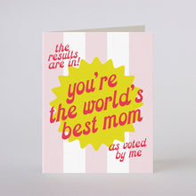 Load image into Gallery viewer, WORLD'S BEST MOM - greeting card