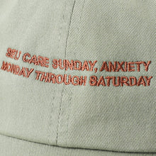 Load image into Gallery viewer, SELF CARE SUNDAY, ANXIETY Embroidered Cotton Baseball Cap