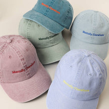 Load image into Gallery viewer, Mentally Elsewhere Embroidered Baseball Cap