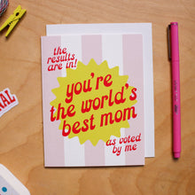 Load image into Gallery viewer, WORLD'S BEST MOM - greeting card