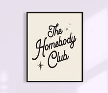 Load image into Gallery viewer, The Homebody Club Print | Colorful Wall Art