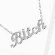 Load image into Gallery viewer, Gold-Dipped Bitch Fashion Necklaces