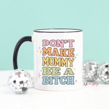Load image into Gallery viewer, Funny Mama Coffee Mug