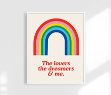 Load image into Gallery viewer, The Lovers, Dreamers &amp; Me Print
