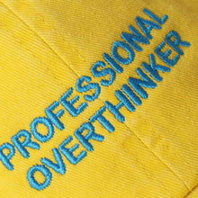 Load image into Gallery viewer, PROFESSIONAL OVERTHINKER Embroidered Washed Baseball Cap