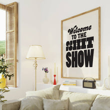 Load image into Gallery viewer, Welcome To The Shit Show Print | Colorful Wall Art