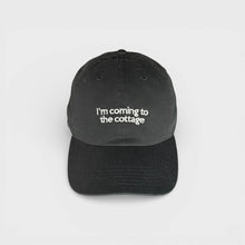 Load image into Gallery viewer, I'm Coming to the Cottage Embroidered Dad Hat
