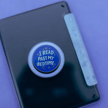 Load image into Gallery viewer, Magsafe Phone Grip, I Read Past My Bedtime