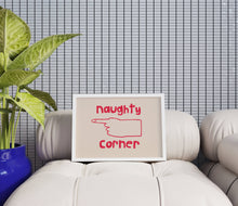 Load image into Gallery viewer, Naughty Corner Art Print | Hand Drawn Lettering